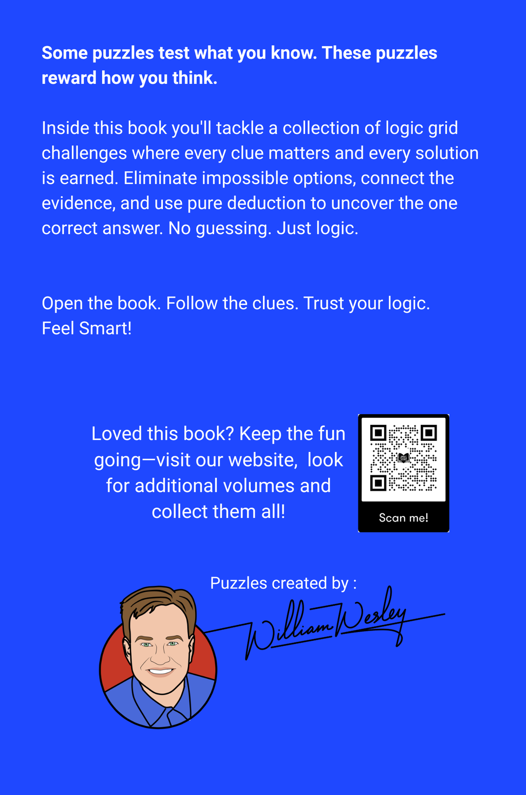 Feel Smart! Logic Grid Brain Puzzles to Challenge Your Mind: Volume One