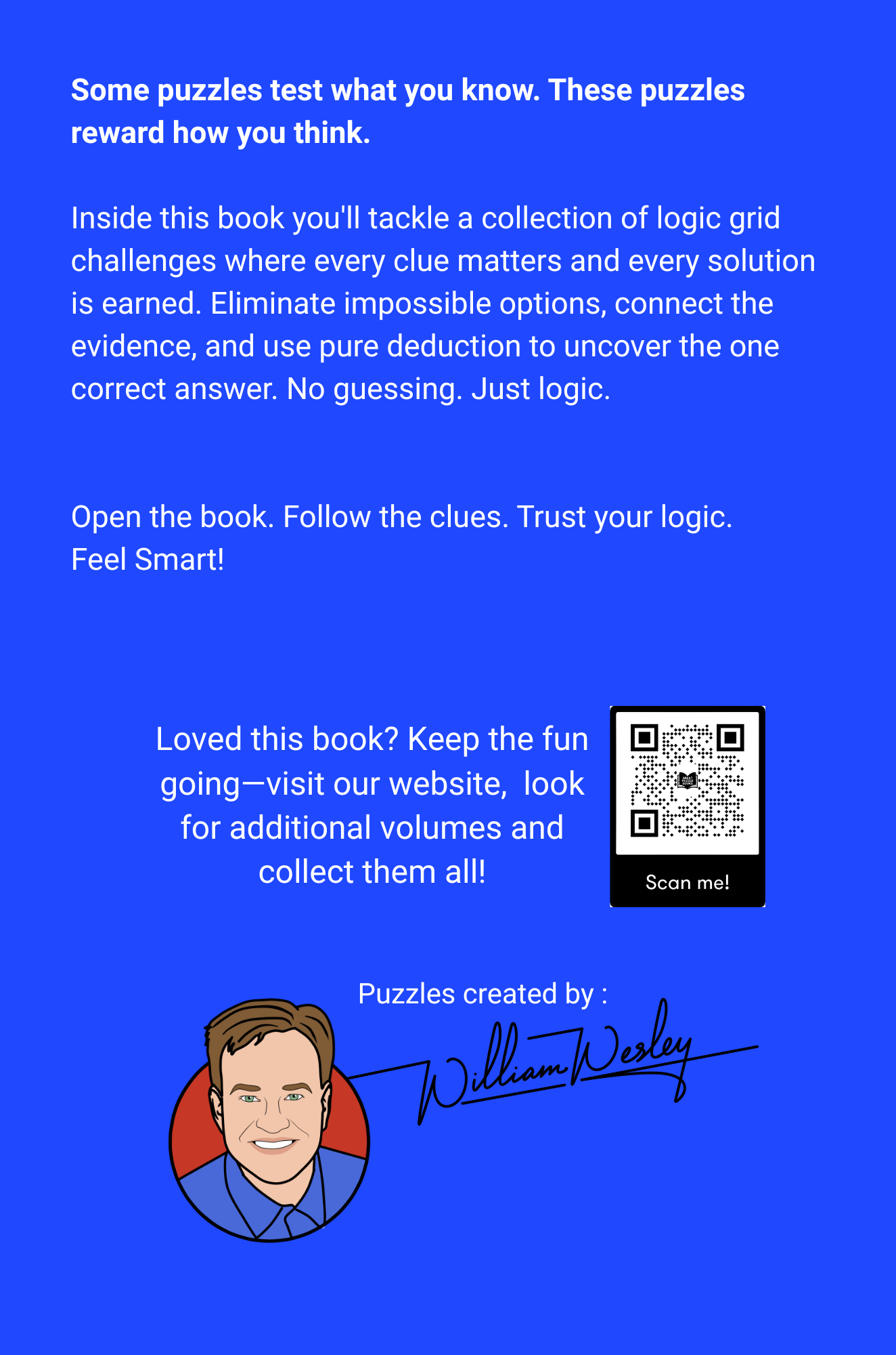 Feel Smart! Logic Grid Brain Puzzles to Challenge Your Mind: Volume One